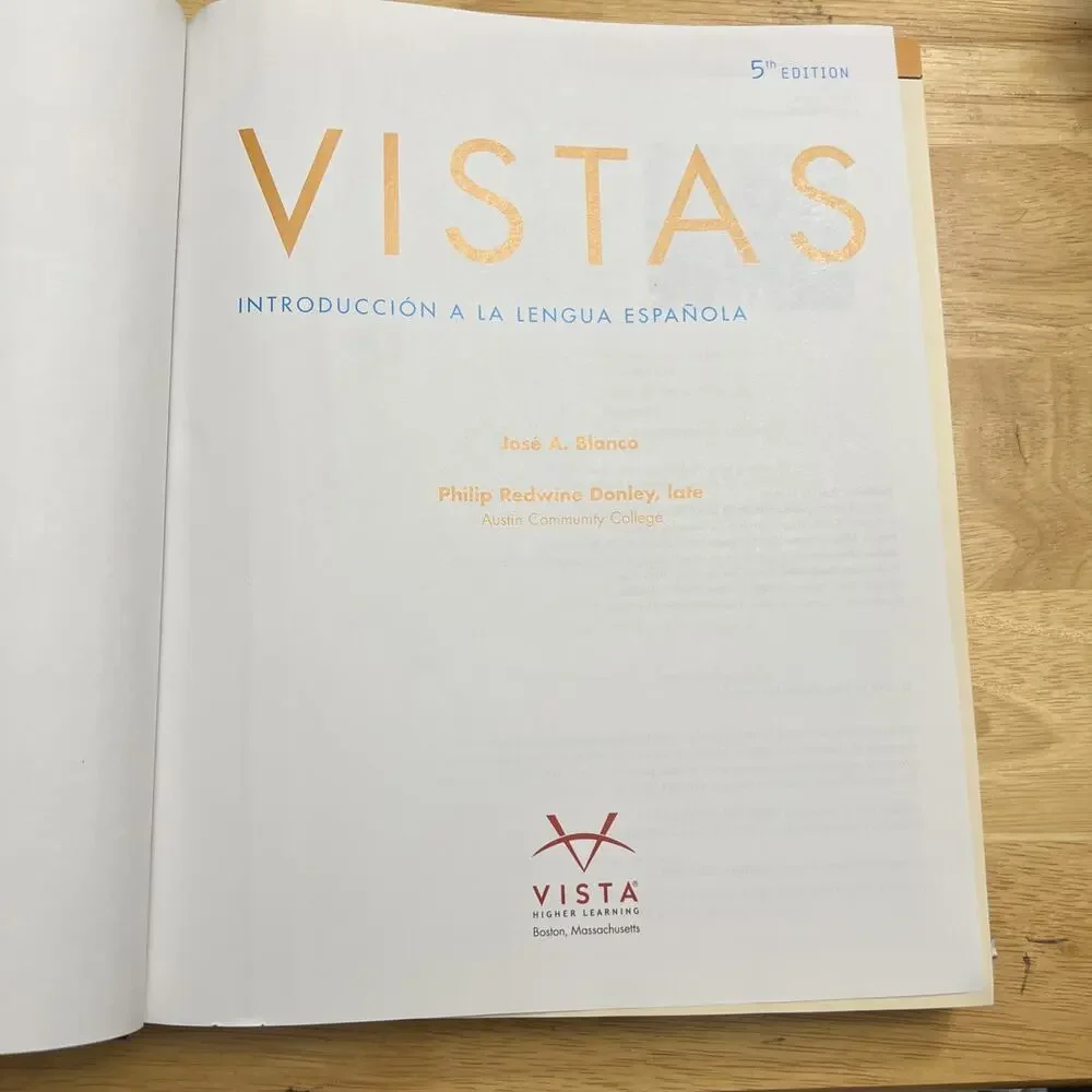 Vistas Introduccion a La Lengua Espanola Introduction To Spanish Textbook 2016